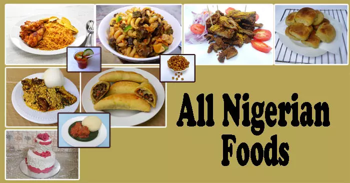 7 Must-Try Nigerian Dishes